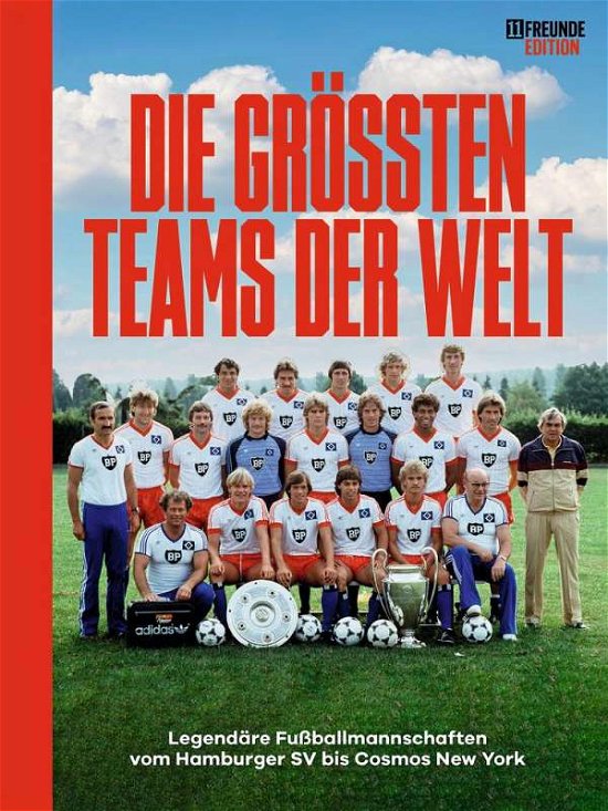 Cover for Philipp Köster · Die größten Teams der Welt (Hardcover bog) (2021)