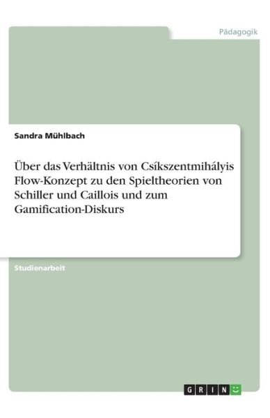 Cover for Mühlbach · Über das Verhältnis von Csíksz (Bog)