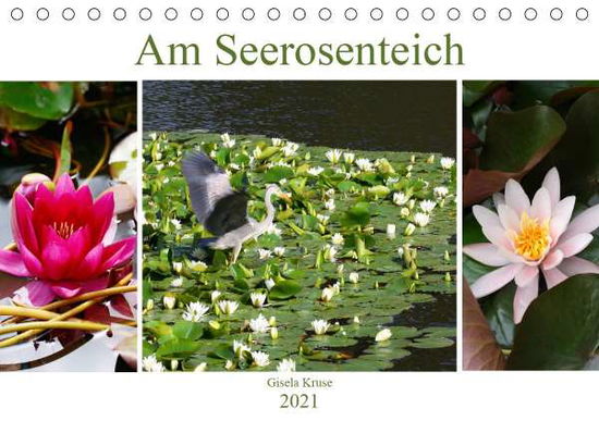 Cover for Kruse · Am Seerosenteich (Tischkalender 2 (Book)