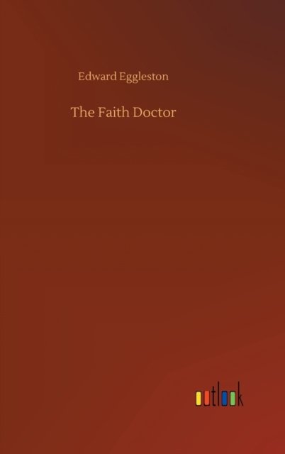 Cover for Eggleston · The Faith Doctor (Buch) (2019)