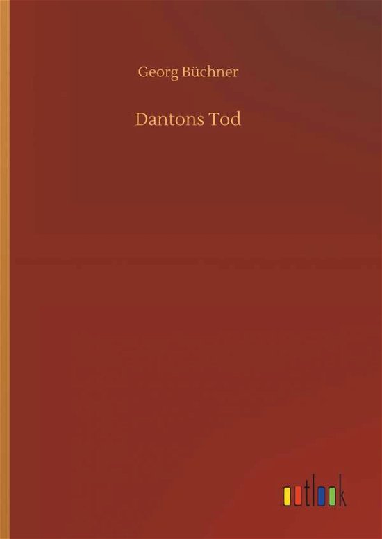 Cover for Büchner · Dantons Tod (Bog) (2019)