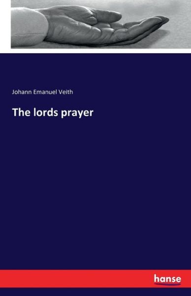 Cover for Veith · The lords prayer (Book) (2016)