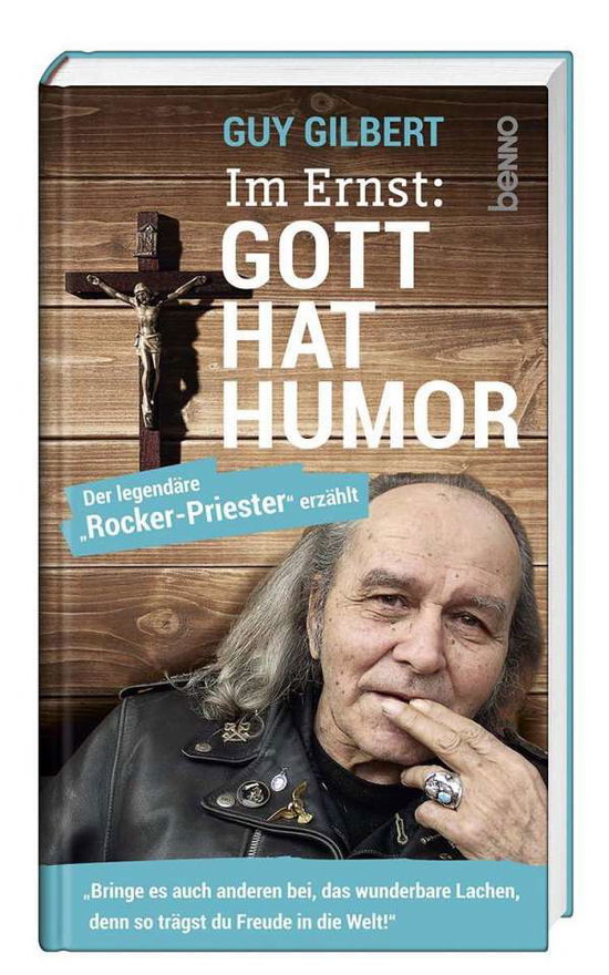 Cover for Gilbert · Im Ernst: Gott hat Humor (Book)