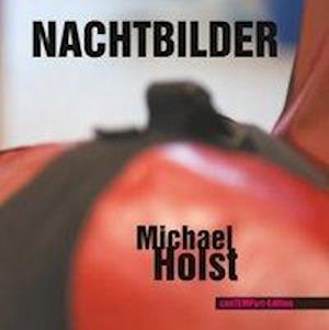 Nachtbilder - Holst - Books -  - 9783748120193 - 