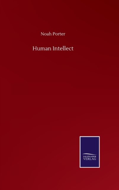 Cover for Noah Porter · Human Intellect (Hardcover bog) (2020)