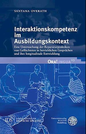 Cover for Santana Overath · Interaktionskompetenz Im Ausbildungskontext (Bok) (2023)