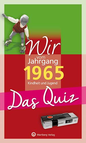 Cover for Matthias Rickling · Wir vom Jahrgang 1965 – Das Quiz (Book) (2024)