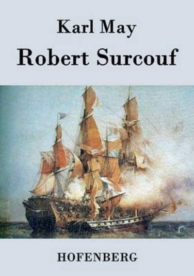 Cover for Karl May · Robert Surcouf (Paperback Book) (2015)