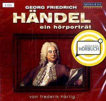 Cover for G. F. Haendel · Ein Hoerportraet-frederik Hartig (CD)