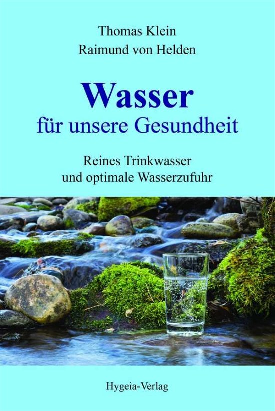 Cover for Klein · Wasser für unsere Gesundheit (Buch)