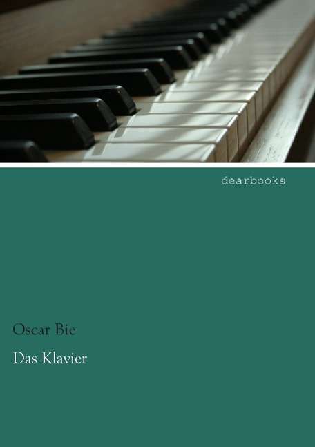 Cover for Bie · Das Klavier (Book)