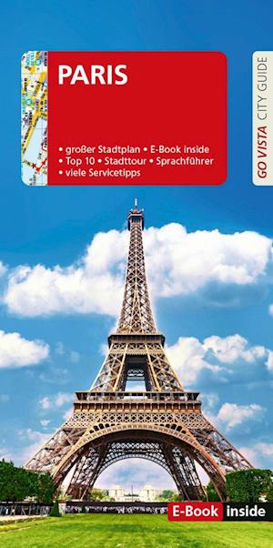 GO VISTA: Reiseführer Paris - Friederike Schneidewind - Books - Vista Point - 9783961417193 - November 30, 2023