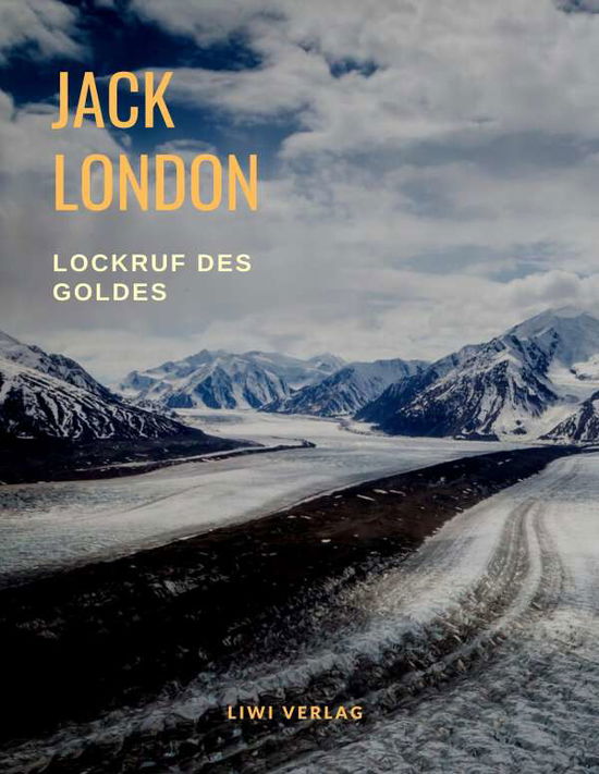 Cover for London · Lockruf des Goldes (Buch)