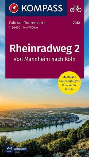 Cover for Mair-Dumont / Kompass · Kompass Fahrradkarte: Rheinradweg 2: Von Mannheim nach Köln, Kompass Fahrrad-Tourenkarte 7012 (Innbunden bok) (2022)