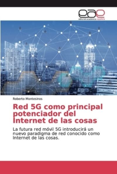 Cover for Montesinos · Red 5G como principal potenc (Book) (2018)