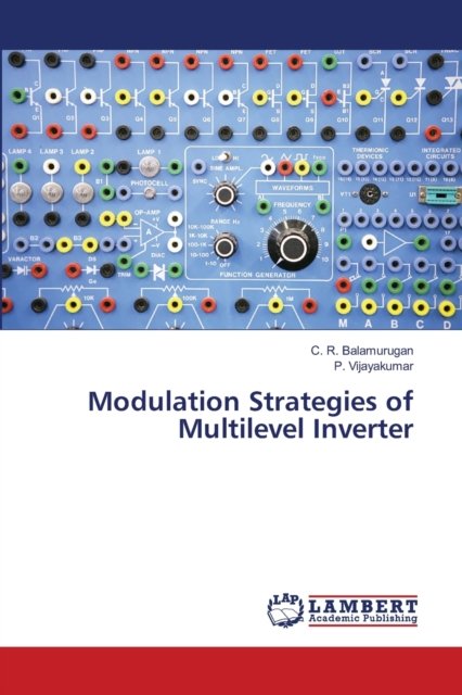 Cover for C R Balamurugan · Modulation Strategies of Multilevel Inverter (Paperback Book) (2018)