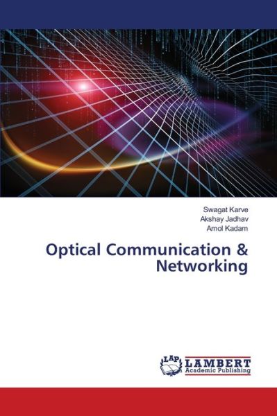 Cover for Karve · Optical Communication &amp; Networkin (Bok) (2020)