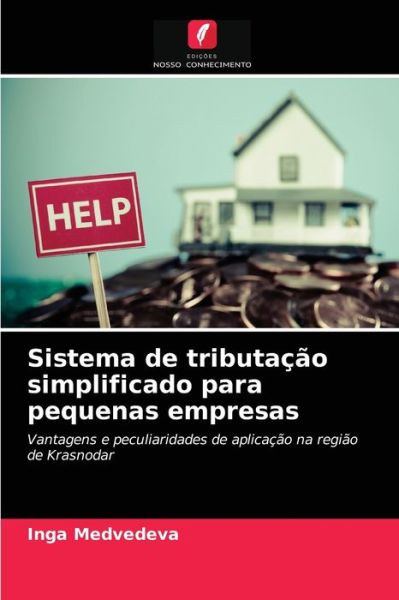 Cover for Inga Medvedeva · Sistema de tributacao simplificado para pequenas empresas (Paperback Book) (2021)