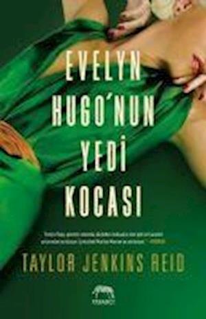 Cover for Taylor Jenkins Reid · Evelyn Hugonun Yedi Kocasi (Paperback Bog) (2022)