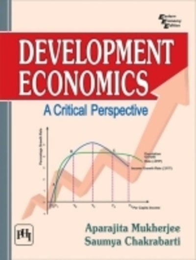 Cover for Aparajita Mukherjee · Development Economics: A Critical Perspective (Pocketbok) (2016)
