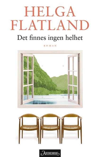 Cover for Helga Flatland · Bli hvis du kan-trilogien: Det finnes ingen helhet (Paperback Book) (2014)