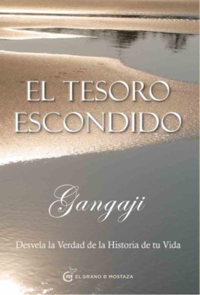 Cover for Gangaji · Tesoro Escondido, El (Paperback Book) (2019)