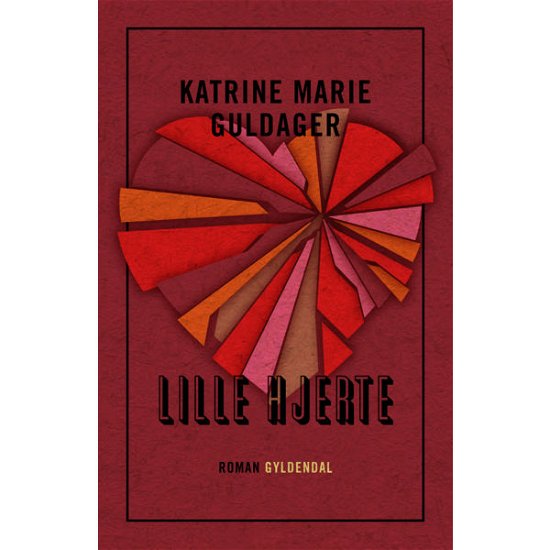 Cover for Katrine Marie Guldager · Lille Hjerte (Hæftet bog) [1. udgave] (2012)