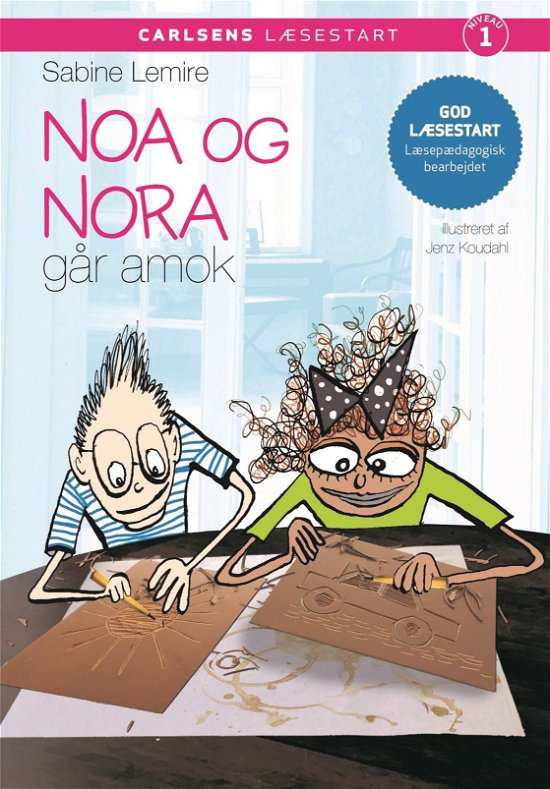 Cover for Sabine Lemire · Carlsens Læsestart: Carlsens læsestart - Noa og Nora går amok (Innbunden bok) [1. utgave] (2020)