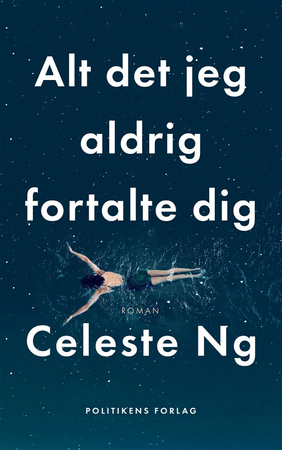 Cover for Celeste Ng · Alt det jeg aldrig fortalte dig (Hæftet bog) [1. udgave] (2020)