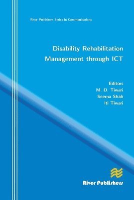 Disability Rehabilitation Management Through ICT (Paperback Book) (2024)