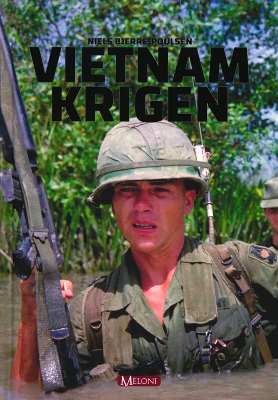 Cover for Niels Bjerre-Poulsen · Vietnam krigen (Bound Book) [1.º edición] (2019)