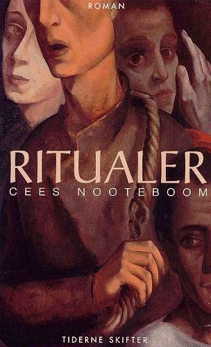Cover for Cees Nooteboom · Ritualer (Sewn Spine Book) [1st edition] (1997)
