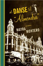 Cover for Mayra Montero · At danse til Almendra (Taschenbuch) [1. Ausgabe] (2008)