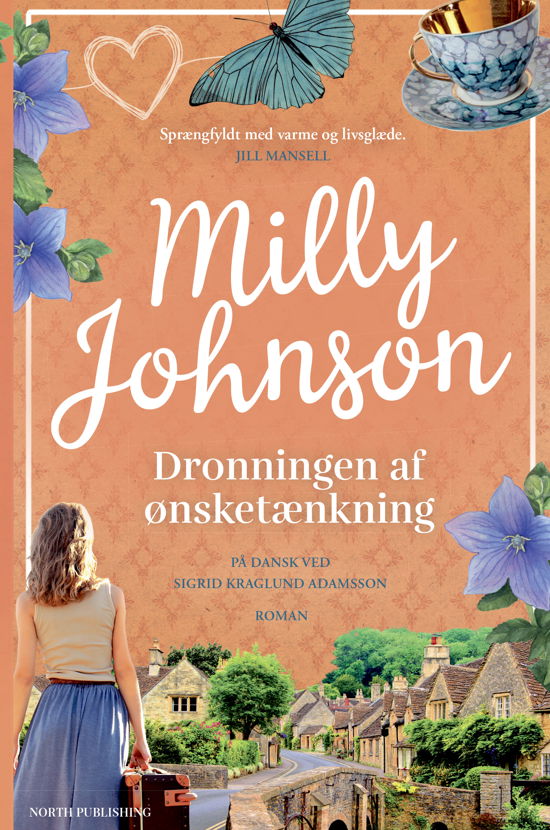 Cover for Milly Johnson · Dronningen af ønsketænkning (Paperback Book) [42e uitgave] (2024)