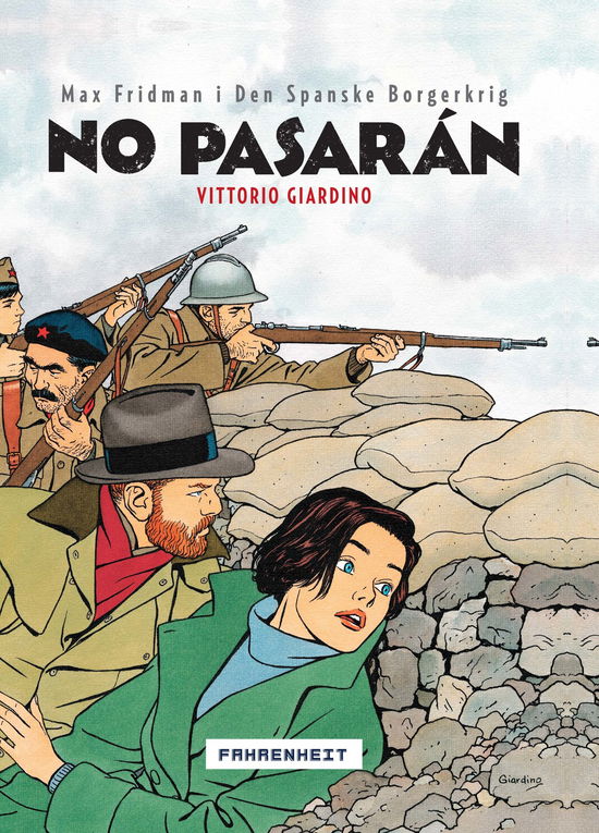 Cover for Vittorio Giardino · No pasaran (Bound Book) [1º edição] [Indbundet] (2011)