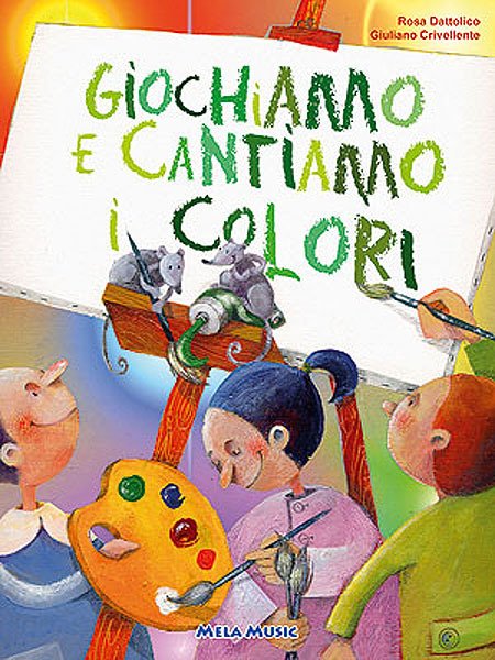 Cover for Aa.vv. · Giochiamo E Cantiamo I Colori (Libro + Cd) (CD) (2016)