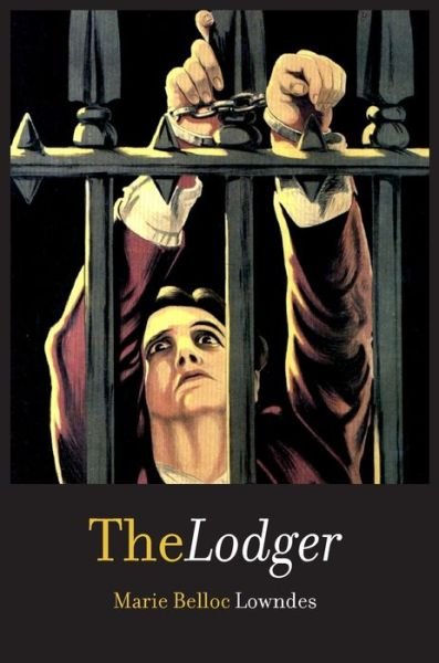 Cover for Marie Belloc Lowndes · The Lodger (Hardcover Book) (2019)