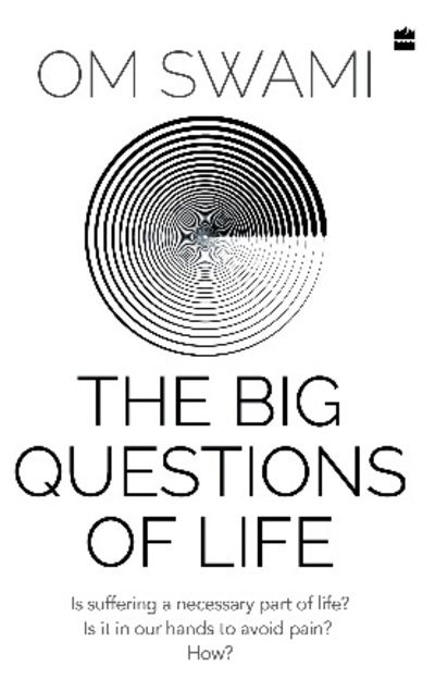 Cover for Om Swami · The Big Questions of Life (Paperback Book) (2020)