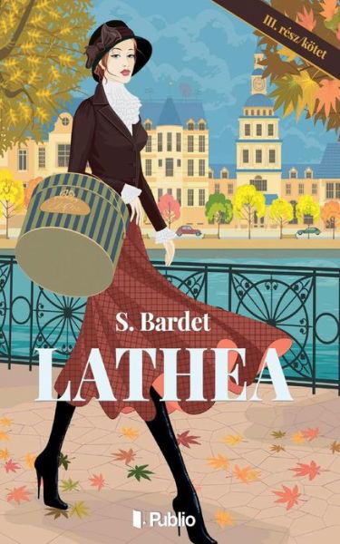 Lathea 3. - S Bardet - Książki - Publio - 9789634245193 - 23 marca 2018