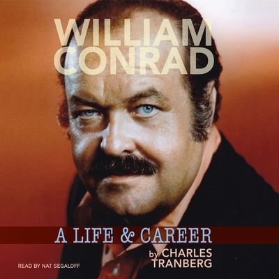 Cover for Charles Tranberg · William Conrad (CD) (2021)