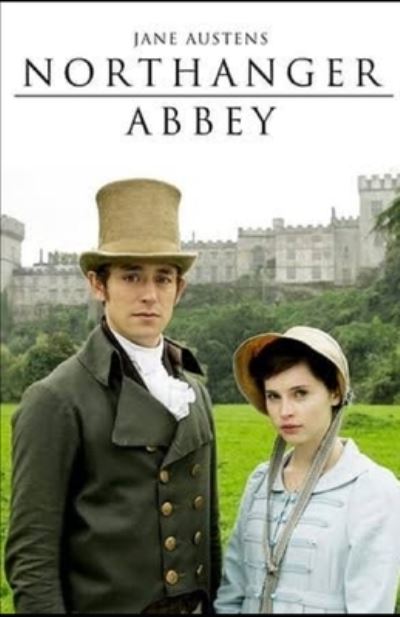 Cover for Jane Austen · Northanger Abbey Illustrated (Taschenbuch) (2022)