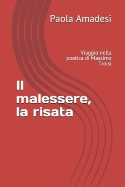 Cover for Paola Amadesi · Il malessere, la risata (Paperback Book) (2020)