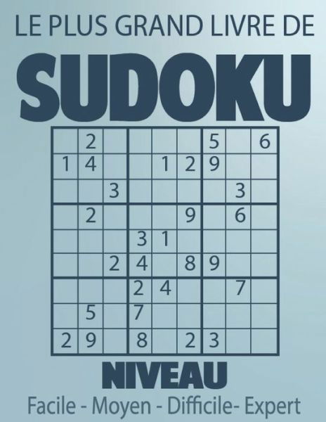 Cover for Atik Monde Grilles · Le Plus Grand Livre De Sudoku Niveau (Paperback Bog) (2021)