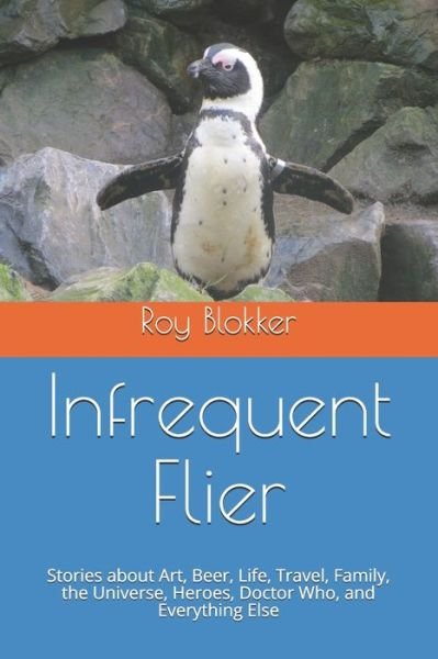 Cover for Roy a Blokker · Infrequent Flier (Pocketbok) (2020)