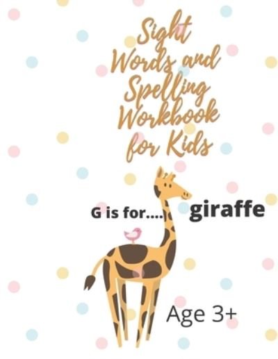 Cover for Talkha · Sight Words and Spelling Workbook for Kids (Paperback Book) (2021)