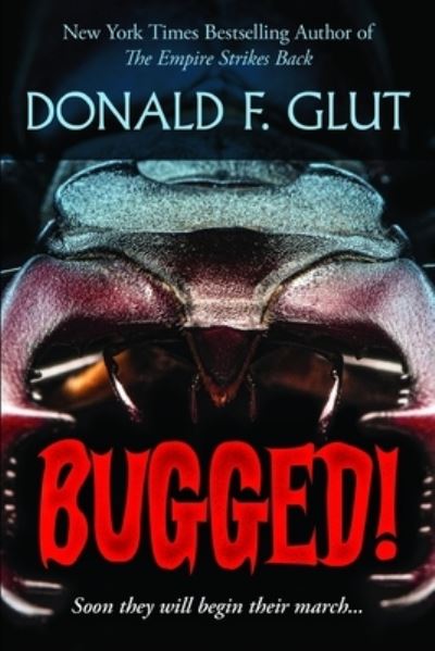 Cover for Donald F Glut · Bugged! (Taschenbuch) (2021)