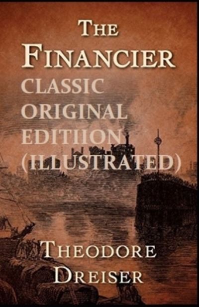 Cover for Theodore Dreiser · Financier (N/A) (2021)