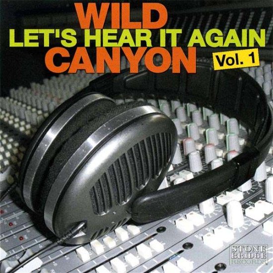 Cover for Wild Canyon · Let's Hear It Again Vol. 1 (CD)