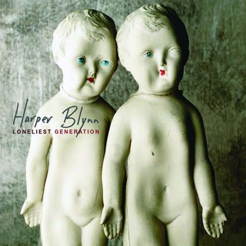 Cover for Harper Blynn · Loneliest Generation (CD)