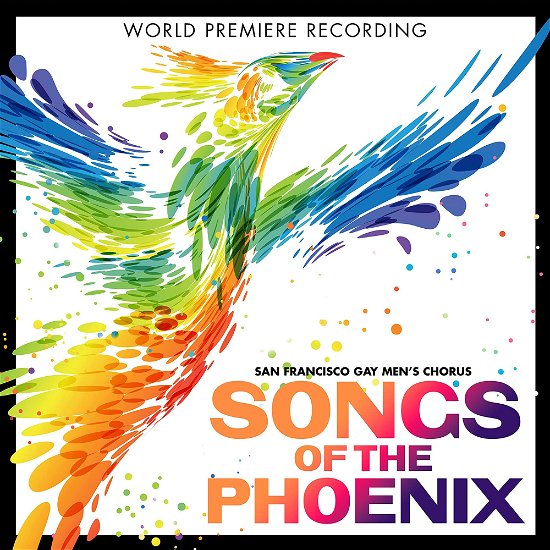 Cover for San Francisco Gay Men'S Chorus · Songs Of The Phoenix (CD) (2022)